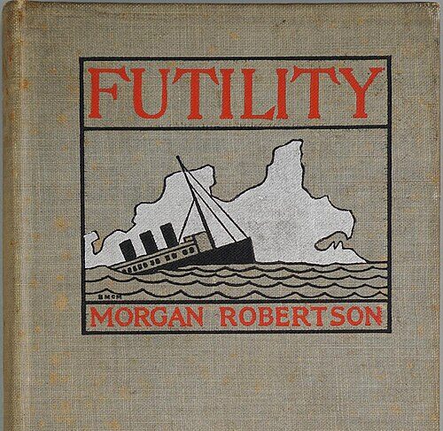 #1 - The Novel That Sank the Titanic 14 Years Early 